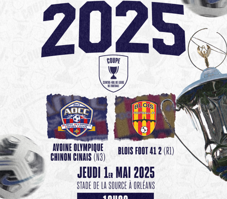 Venez supporter le Blois Football 41 pour la finale de coupe du centre-val de Loire seniors !
